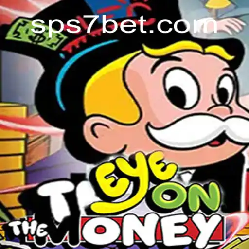 EyeOnTheMoney: A Deep Dive into the Thrilling Game on S7bet.com
