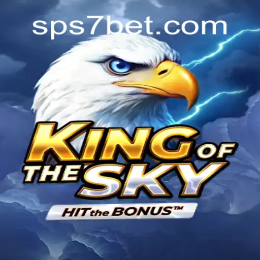 Discover the Thrilling World of KingOfTheSky: An Online Slots Game on S7bet.com Platform