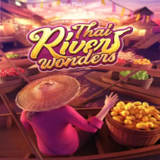 Exploring ThaiRiverWonders: Unveiling the Excitement on S7bet.com Platform