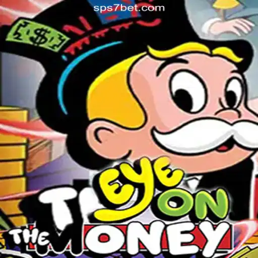 EyeOnTheMoney: A Deep Dive into the Thrilling Game on S7bet.com