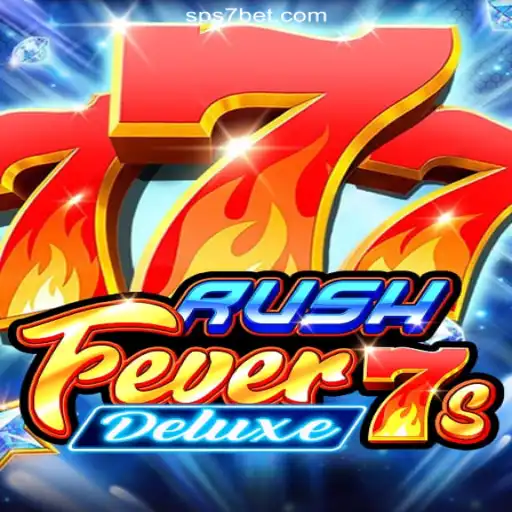 Discover the Thrill of RushFever7sDeluxe on S7bet.com: Brazil's Top Online Slot Platform